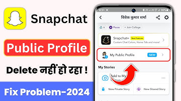 snapchat public profile delete problem | Fix delete Problem 2024 | show public profile problem solve