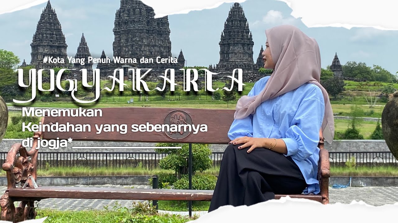 3D2N,3 Hari 2 Malam Menjelajahi Kota Yogyakarta Yang Katanya Istimewa,Memangnya Se'Istimewa apa sih?
