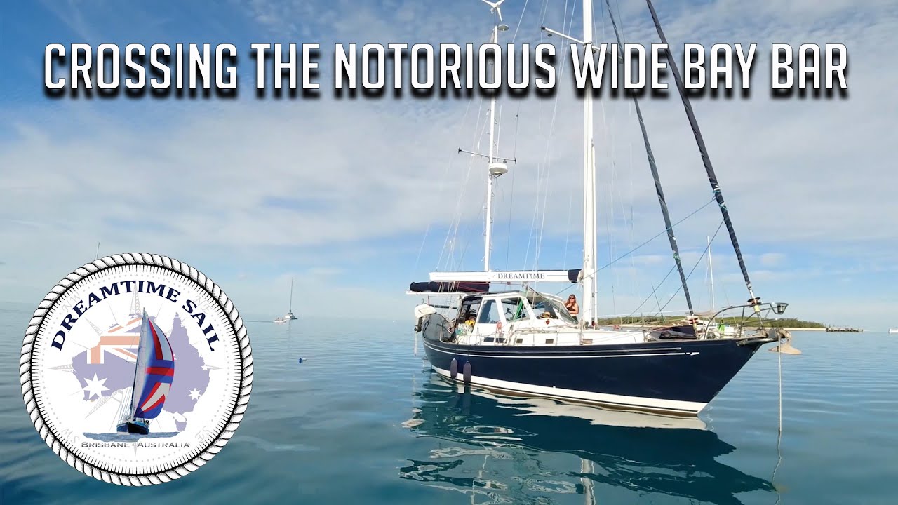 Crossing the Notorious Wide Bay Bar – 2020 – Episode 3