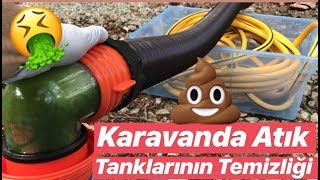 💩 Karavanda Atık Tanklarının Temizliği