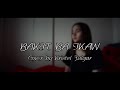 BAKIT BA IKAW - Michael Pangilinan (Cover by Kristel Fulgar) with Lyrics
