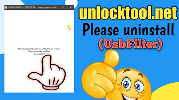 Unlocktool.net Error! Please uninstall (UsbFilter)