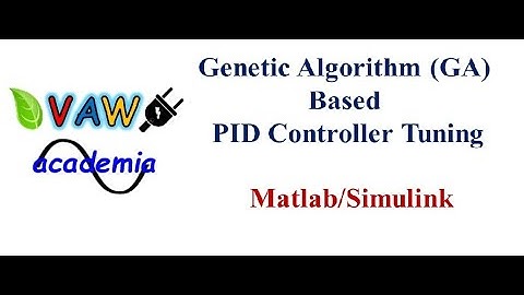 Genetic Algorithm Based PID Controller Tuning using Matlab/Simulink