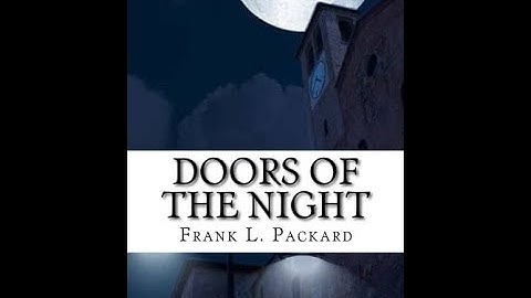 Doors of the Night by Frank L. Packard - Audiobook