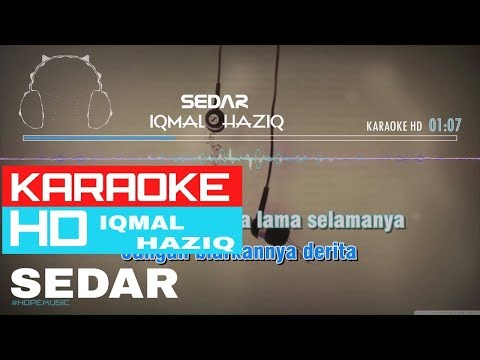 sedar---iqmal-haziq-(-karaoke-hd-)