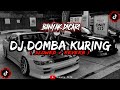 Dj Domba Kuring  Slowed Reverb 🎧