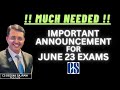‼️Much Needed ‼️ Important Announcement for June 23 Exams