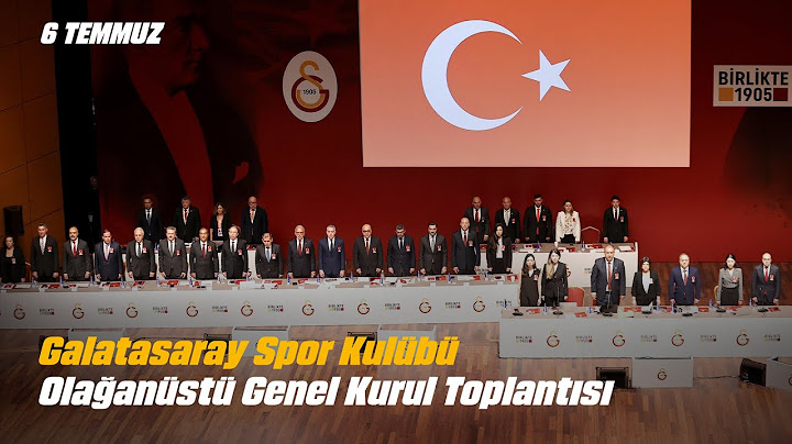 🔴 Galatasaray Spor Kulübü Olağanüstü Genel Kurul Toplantısı