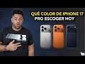 iPhone 17 Pro Max: ¿Silver, Cosmic Orange o Deep Blue? Análisis de Colores y Cuál Comprar