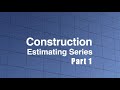 Construction Estimating - Civil: Part 1