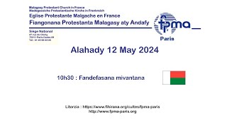 [ Fanompoam-pivavahana ] Alahady 12 May 2024