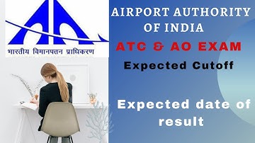 AAI JE ATC/AO Expected normalised cutoff 2021!