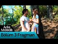 Ada Masalı 3. Bölüm Fragman