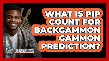 What Is Pip Count For Backgammon Gammon Prediction? - The Board Game Xpert