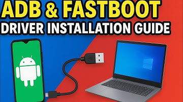 ⭐ ADB & Fastboot Drivers Install Guide | 100% Working for All Android Phones