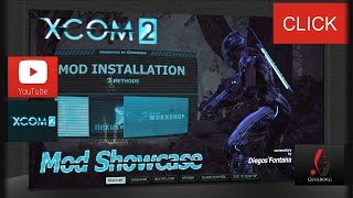 XCom 2 - Mod Installation - 3 methods [eng]