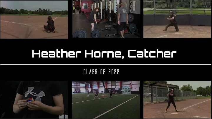 Heather Horne - Catcher - 2022 Women's College Sof...