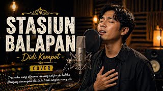 Download lagu Lagu Patah Hati Terlegend 💔 Stasiun Balapan Cover Paling Menyentuh