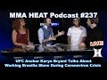  mma heat podcast 237 ufc anchor karyn bryant talks about working brasilia show during coronavirus