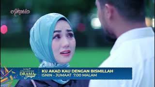 Ku Akad Kau Dengan Bismillah | Minggu 5