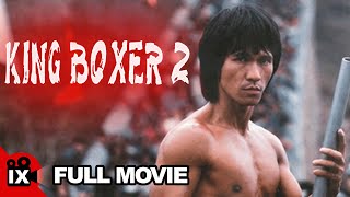 King Boxer 2 (1977) | MARTIAL ARTS MOVIE | Bruce Le - Lita Vasquez - Lik Cheung