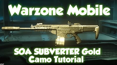 Warzone Mobile SOA SUBVERTER Gold/Gilded Camo Tutorial
