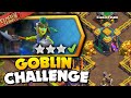 Easily 3 star Goblin champion challenge 2023 (clash of clans)
