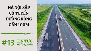 Hà Nội sắp có tuyến đường rộng gần 100m