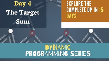 Dynamic Programming Series  | Day - 4 | Target Sum