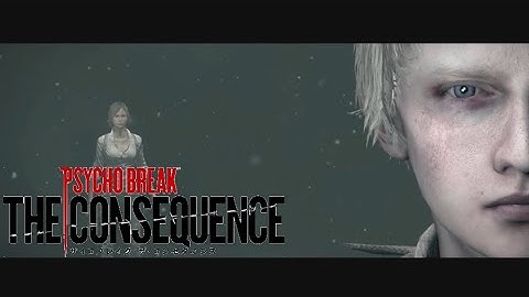 【サイコブレイク】DLC-THE CONSEQUENCE  Chapter 4(終)  A Ghost Is Born【PS5】
