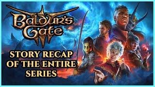 What You Need to Know Before Playing Baldur's Gate 3 | Story Recap of the Entire Series