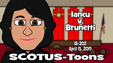 Iancu v. Brunetti (SCOTUS-Toons)