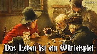 Das Leben ist ein Würfelspiel [Landsknecht song][+English translation]