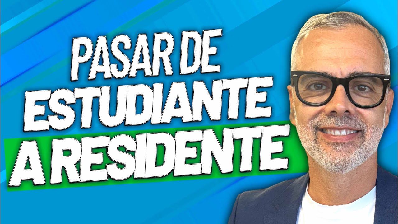 Pasa de Estudiante a Residente Así de Fácil