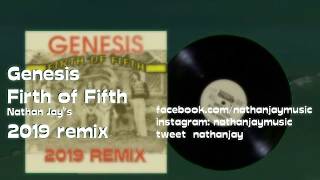 Genesis - Firth Of Fifth - 2019 Chilled Remix