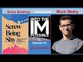 Mark Metry, Author of Screw Being Shy-How to overcome anxiety.