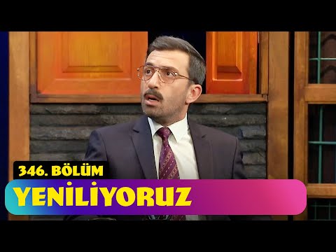 Yeniliyoruz - 346. Bölüm (Güldür Güldür Show)