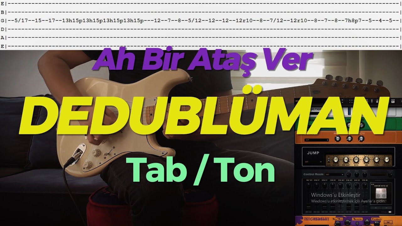 DEDUBLÜMAN - Ah Bir Ataş Ver TAB (Full Şarkı)