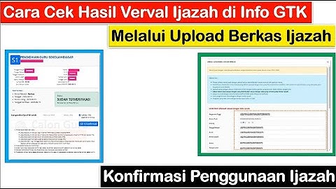 Cara Cek Hasil Verval Ijazah di Info GTK Melalui Upload Berkas dan Konfirmasi Penggunaan Ijazah