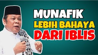 CERAMAH KH ZAINUDIN MZ ORANG MUNAFIK LEBIH BAHAYA DARI IBLIS