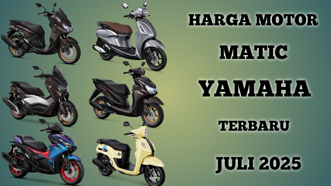 Harga motor matic Yamaha terbaru Juli 2025 lengkap semua type