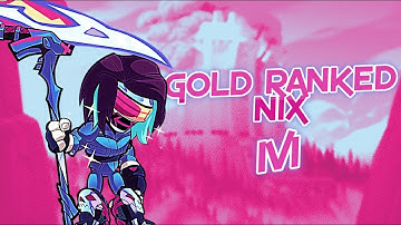 Gold Ranked 1v1 Nix Experience in Brawlhalla