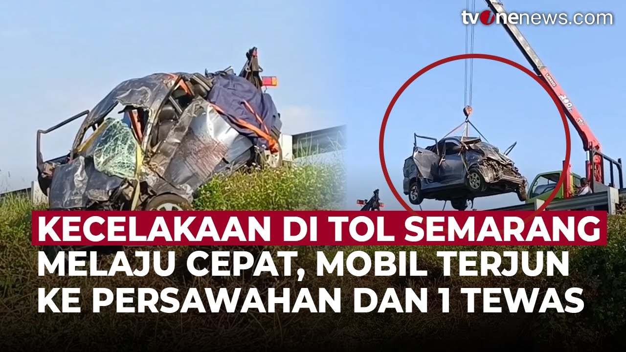 Kecelakaan Tragis Tol Semarang–Solo: Mobil Terjun ke Sawah, Korban Tewas dan Luka | OneNews Update