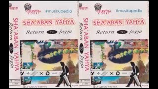 (Full Album) Sha'aban Yahya # Return To Jogja