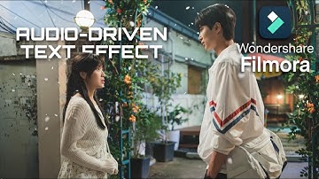 AUDIO-DRIVEN text effect in Filmora Wondershare