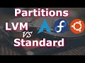 Logical Volume Management (LVM) vs Standard Partition | 2021 | Beginners Guide