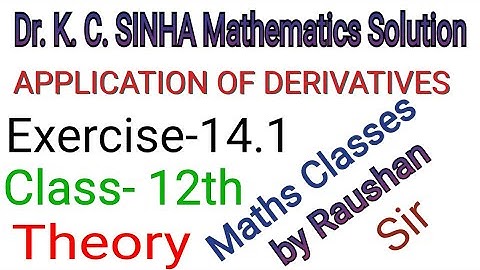 Class:-12th ll Dr. K. C. SINHA Mathematics Solution ll Exercise :-  14.1  ll  Theory ll