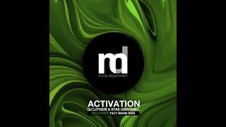 DJ Lutique, Stas Underhill  - Activation [Muse Department]