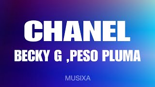 Becky G, Peso Pluma - Chanel (Lyrics\/Letra)