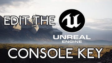 How to Edit the Console Key  in Unreal engine games